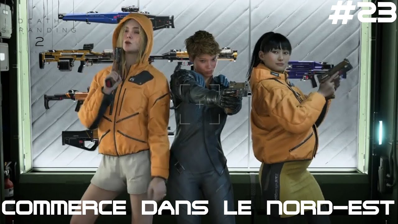 COMMERCE DANS LE NORD-EST (Death Stranding 2: On the Beach #23)