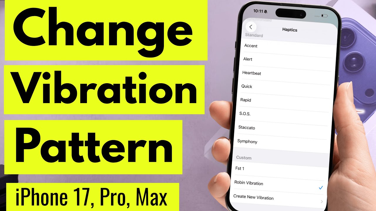 How to Change Vibration Pattern on iPhone 17 Pro / 17 Pro Max