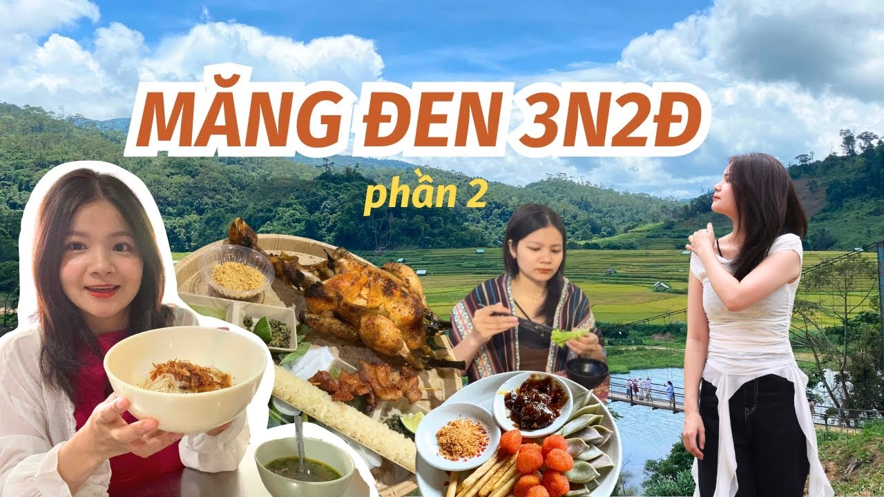 Du Lịch Măng Đen| Review Chi Tiết 3N2Đ - Phần 2: Ngắm Măng Đen Mùa Lúa Chín, Ăn Sen Đá Độc Lạ