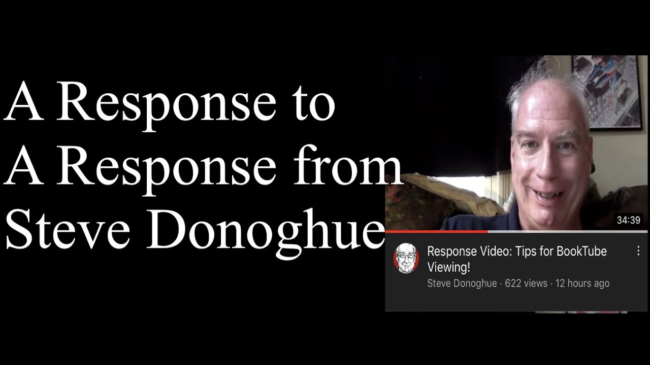 A Response to a Response from Steve Donoghue