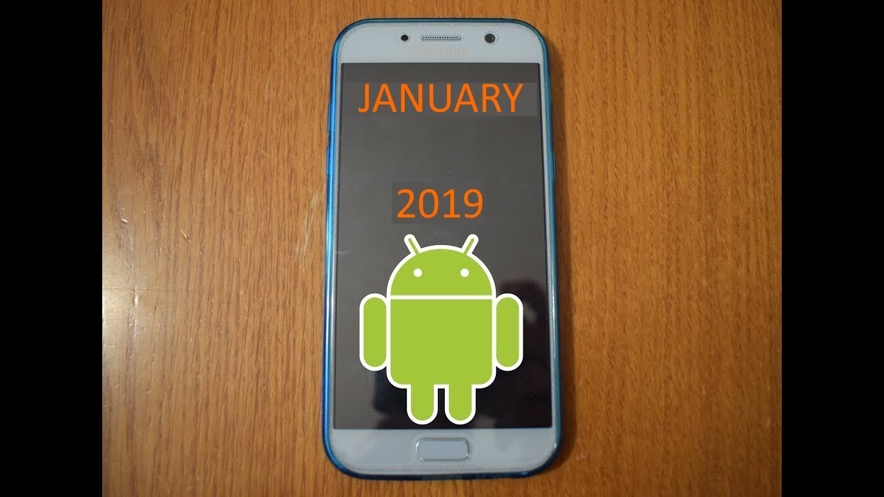 Aggiornamento Patch di Sicurezza Gennaio 2019 Samsung Galaxy A5 (2017)