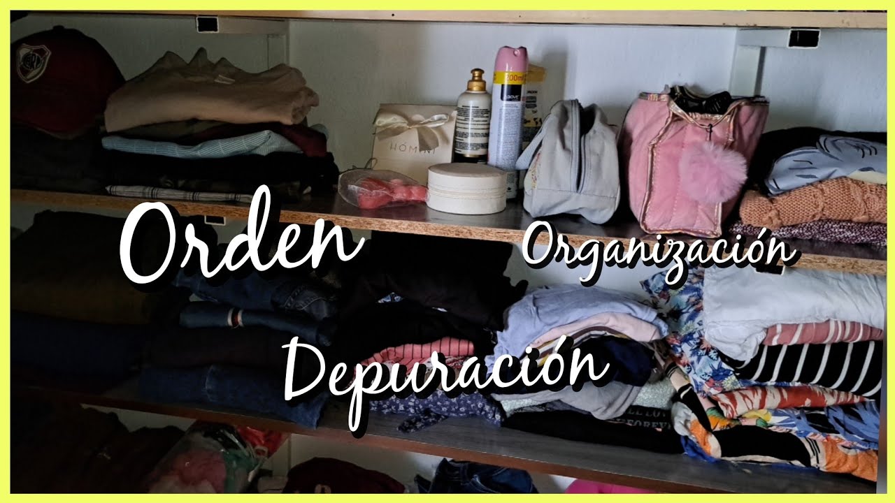 Como ORDENAR👖DEPURAR 🩳y ORGANIZAR el PLACARD/ CLOSET
