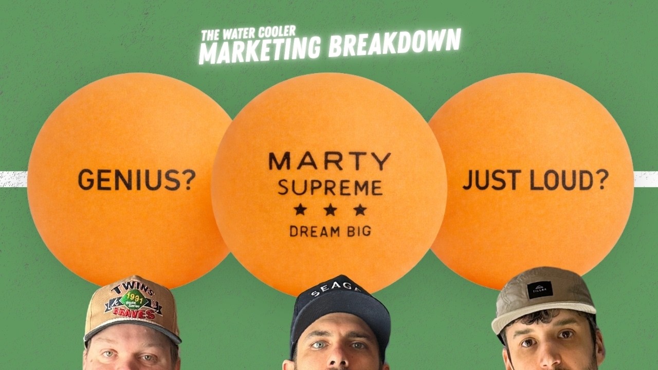 Marty Supreme Marketing Breakdown | The Water Cooler Ep. 1