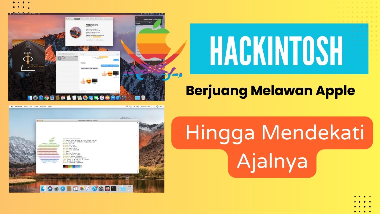 Hackintosh - Simbol Perlawanan Pada Ekosistem Apple Hingga Mendekati Ajal
