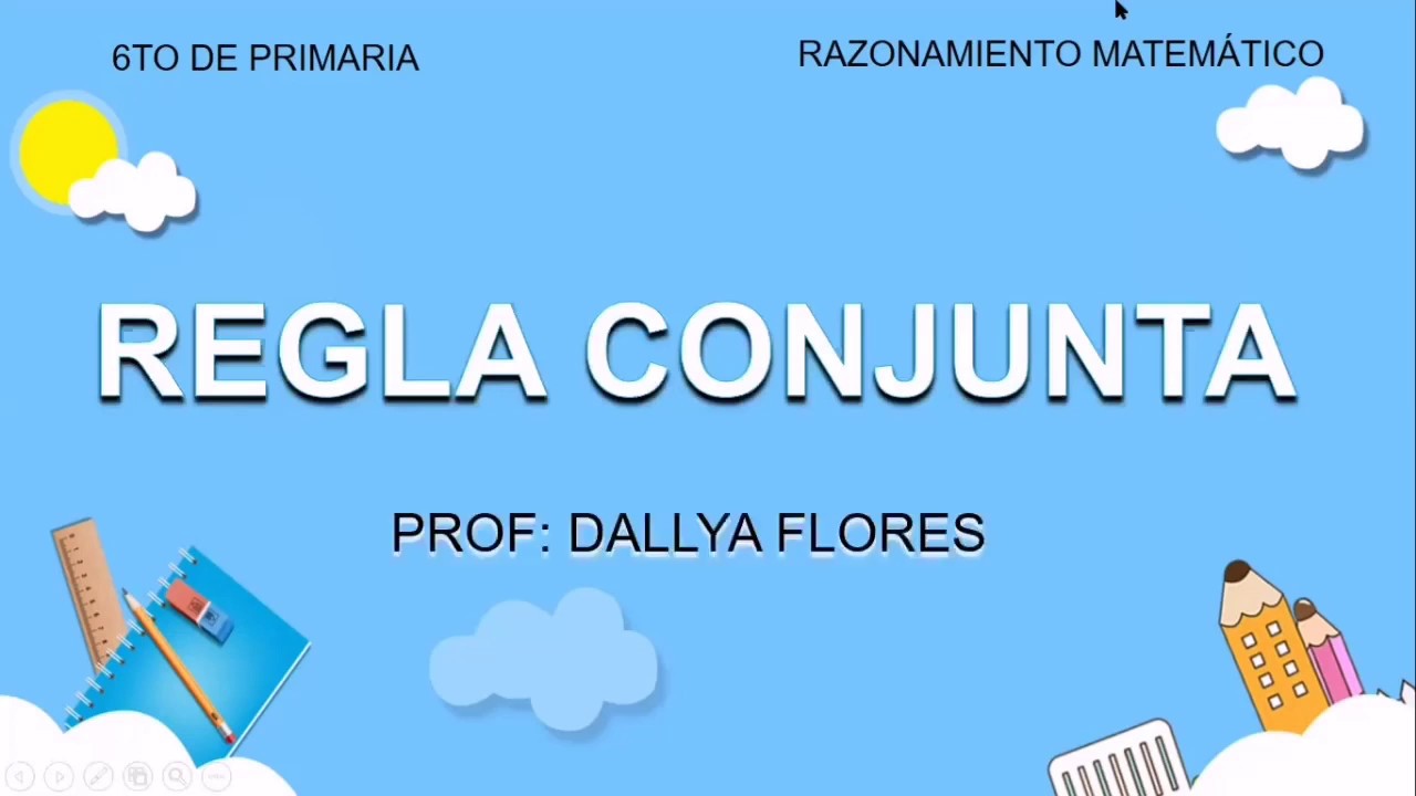 REGLA CONJUNTA -  RAZONAMIENTO MATEMÁTICO