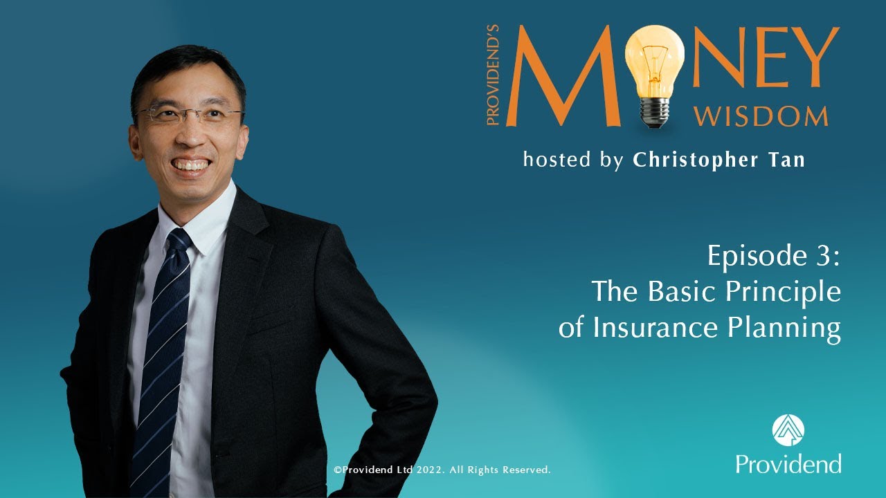Episode 3: The Basic Principle of Insurance Planning