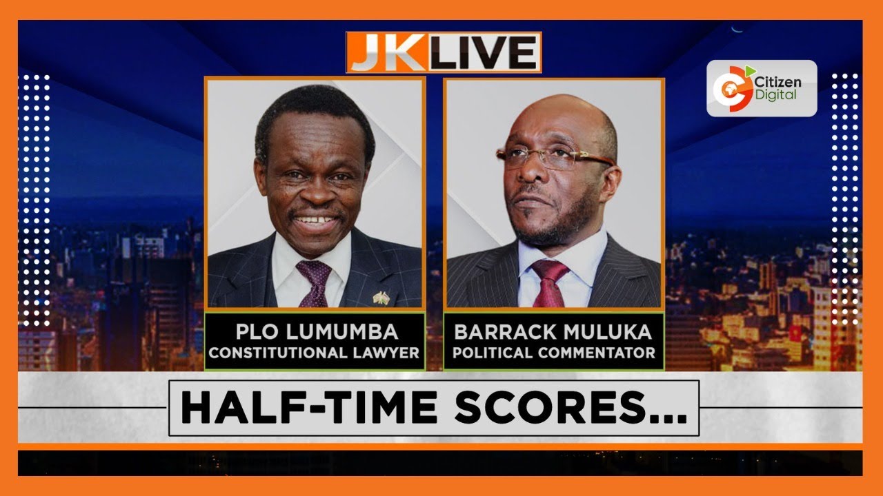 JKLIVE | The Gachagua Impeachment with PLO Lumumba and Barrack Muluka [Part 2]