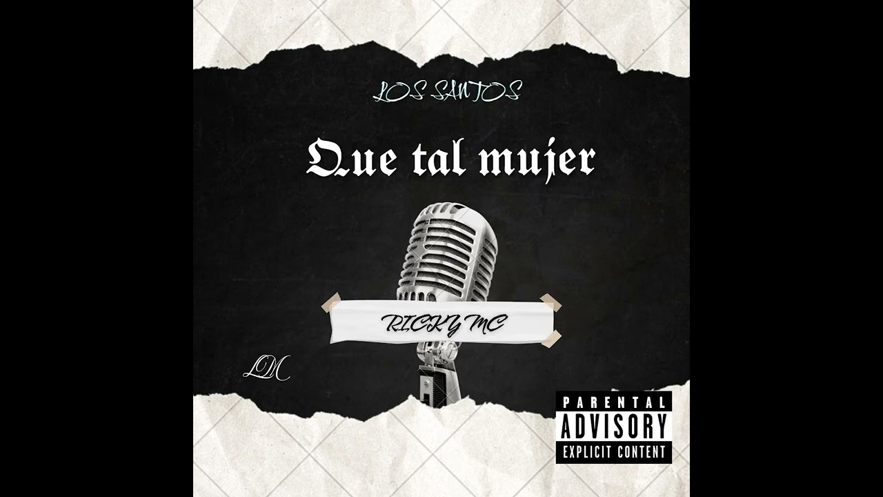 Que tal mujer -Ricky MC