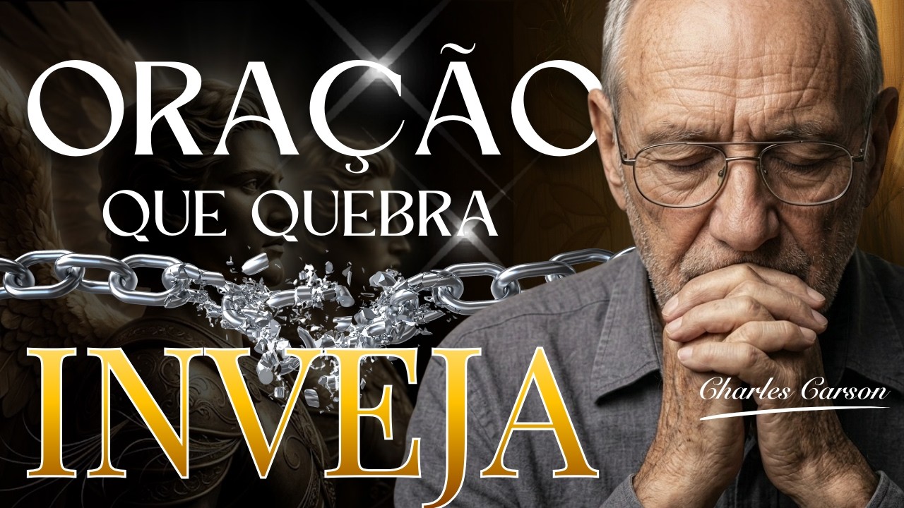 Oração poderosa contra INVEJA! ( COMO QUEBRA INVEJA NA ORAÇÃO )