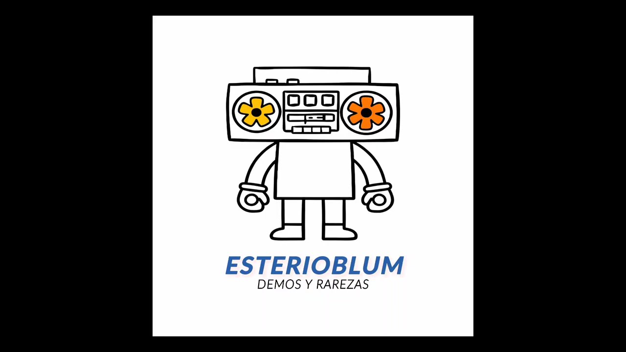 STEREOBLOOM &mdash; ESTERIOBLUM (DEMOS Y RAREZAS) MIXTAPE