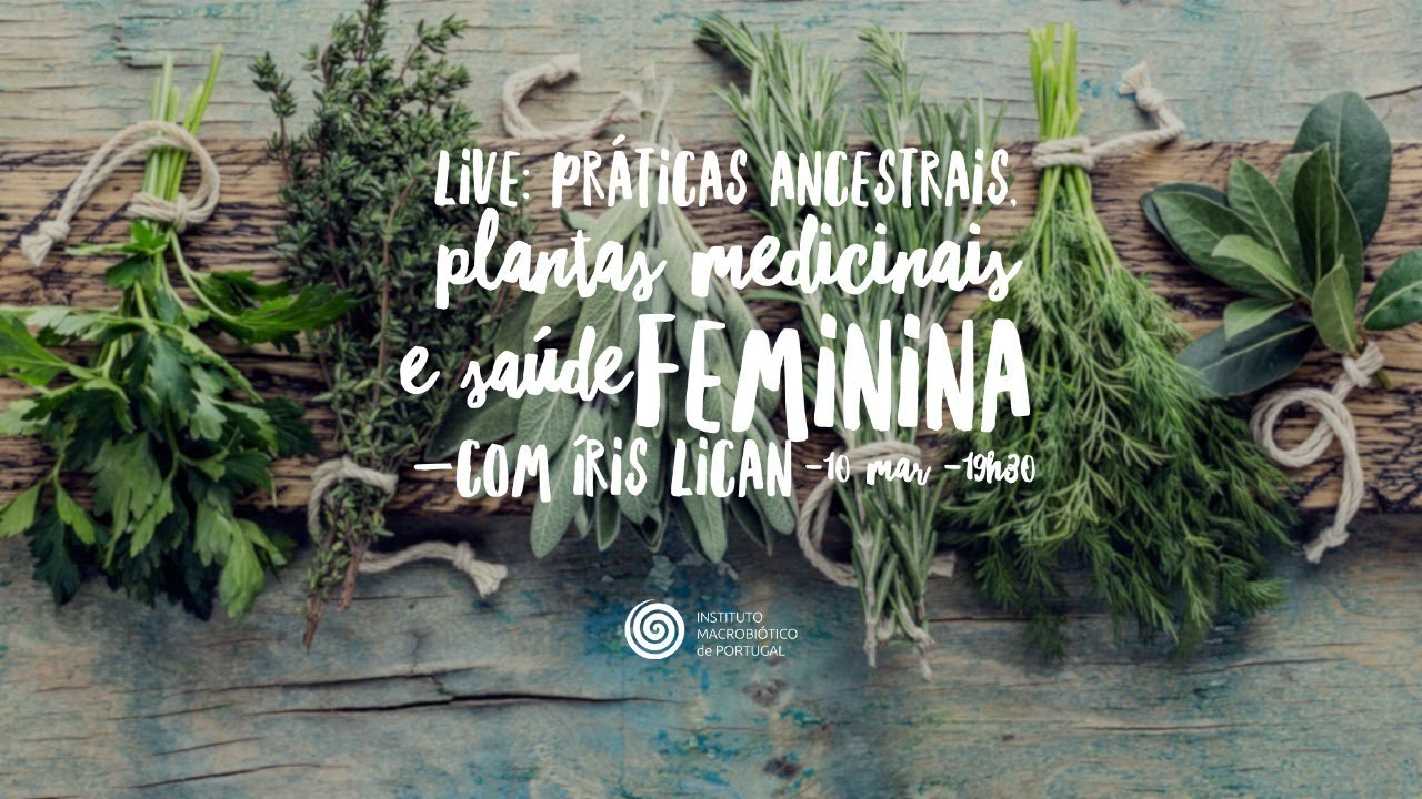 IMP LIVE | Práticas Ancestrais, Plantas Medicinais e Saúde Feminina, com Íris Lican