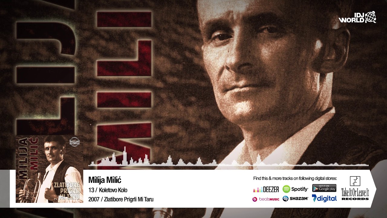 MILIJA MILIC - KOLETOVO KOLO