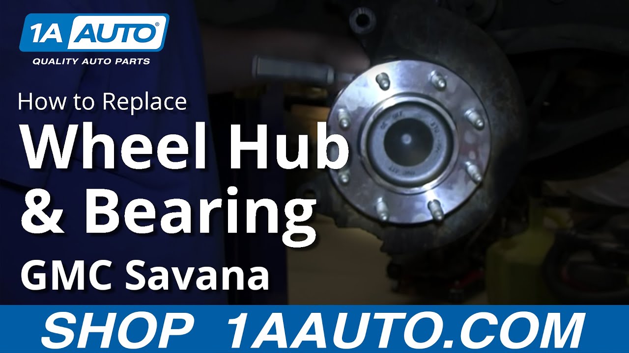 How To Replace Front Wheel Hub & Bearing 03-12 GMC Savana