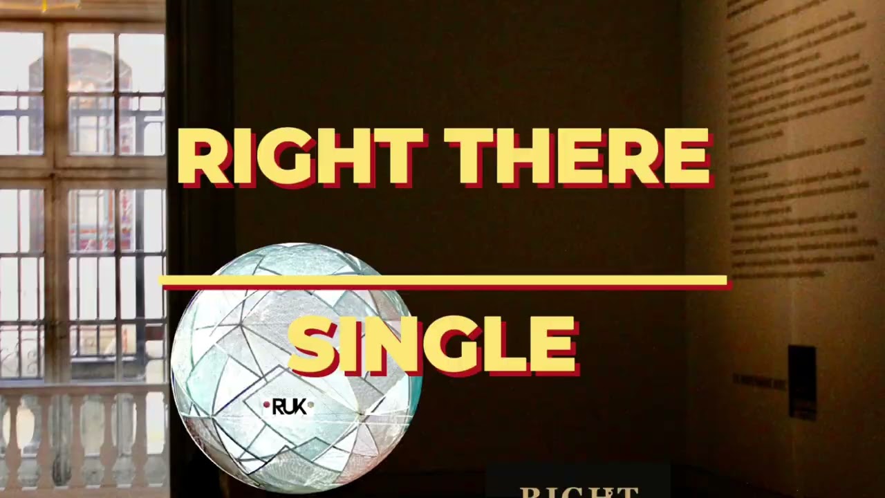 R.U.K - Right There (Official Visualizer)