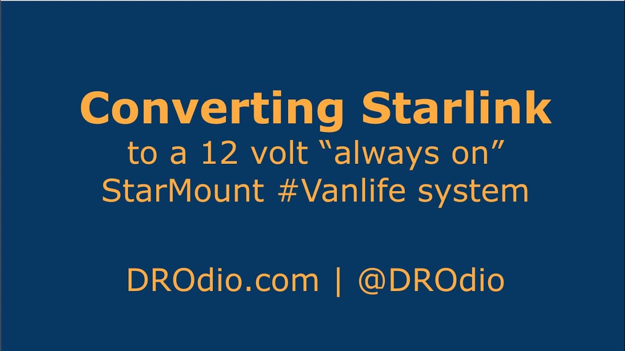Converting my Starlink to a 12V 