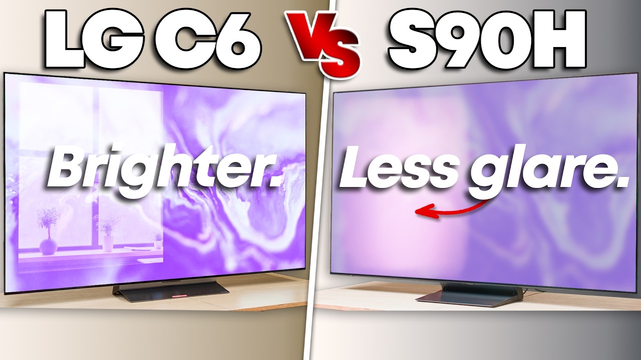LG C6 vs Samsung S90H: Battle of the WOLEDs