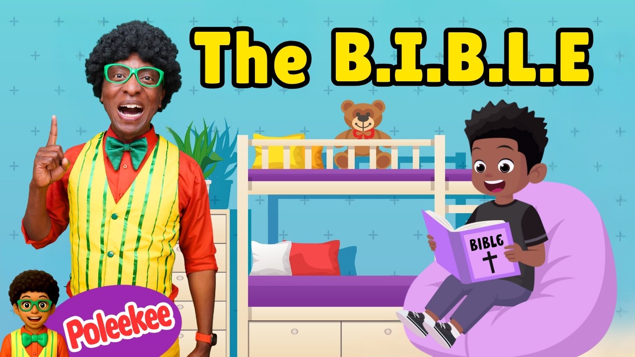 The B-I-B-L-E Sunday School Song
