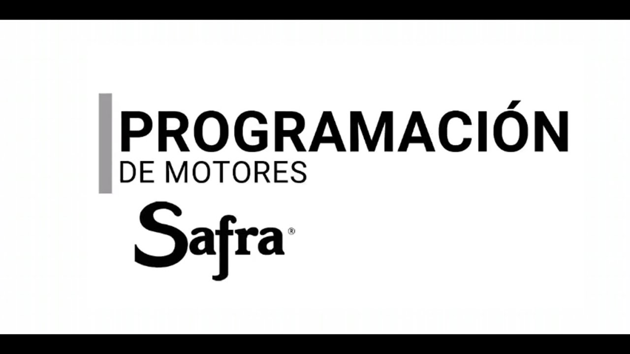 Programación de Motores Safra