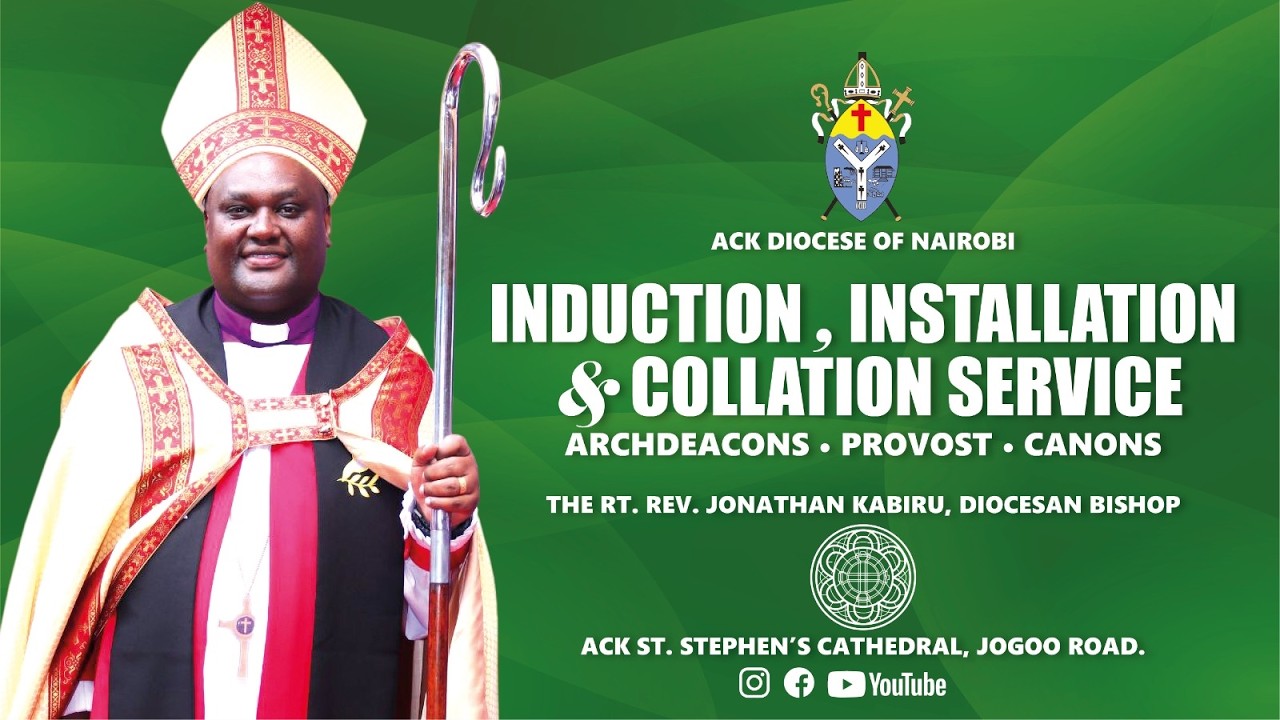 Induction, Collation & Installation Service | ACK Diocese of Nairobi | June 6, 2026