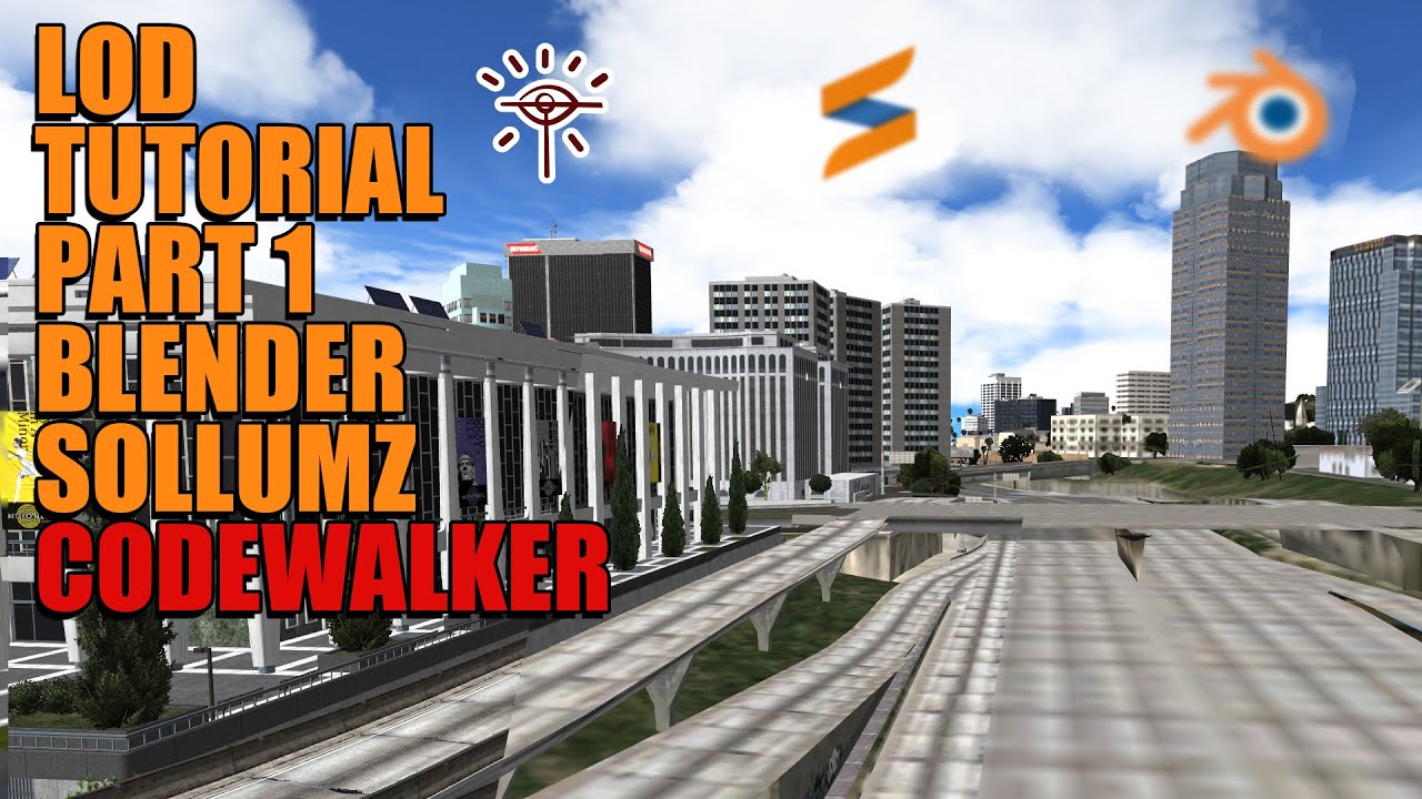 LOD Tutorial Part 1  [Codewalker/Blender/Sollumz/FiveM]