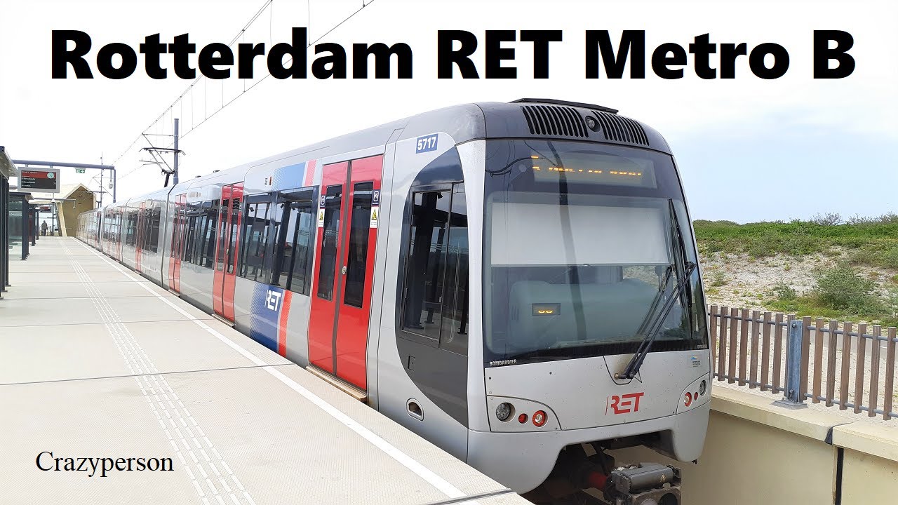 Metro Nesselande - Hoek van Holland Strand Rotterdam 2023 | RET Lijn B