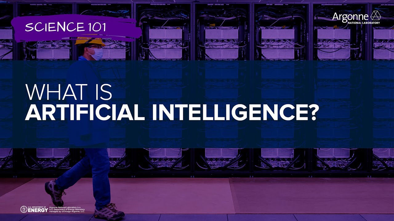 Science 101: What is Artificial Intelligence?