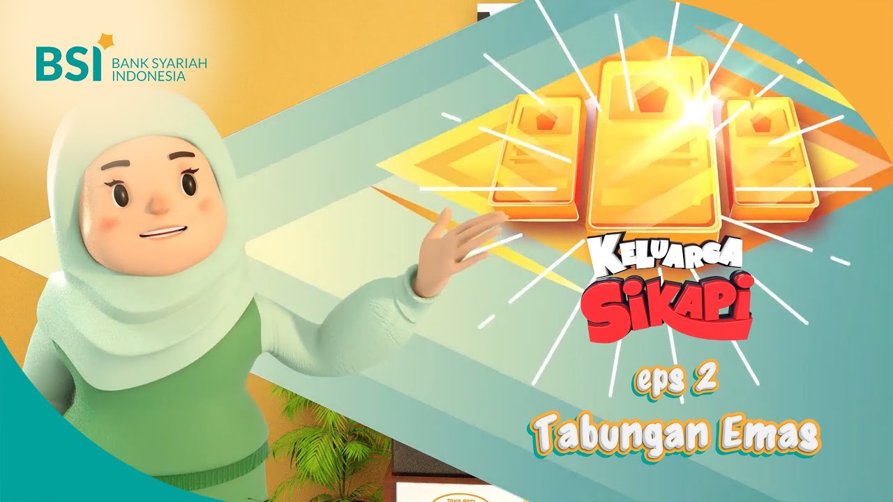 Tabungan Emas - Keluarga Sikapi episode 2