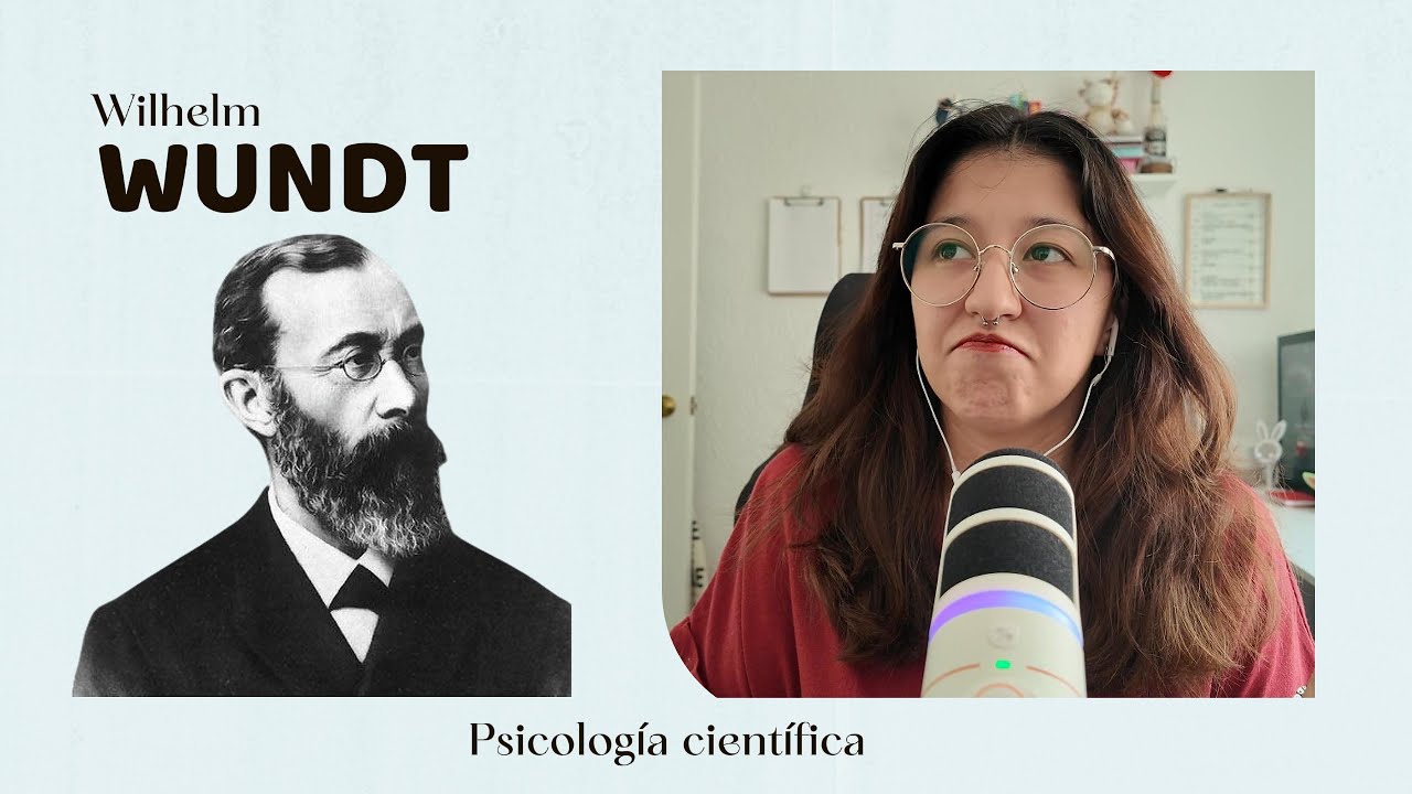 📚 Wundt explicado en 10 minutos: Origen de la Psicolog&iacute;a cient&iacute;fica 🧠