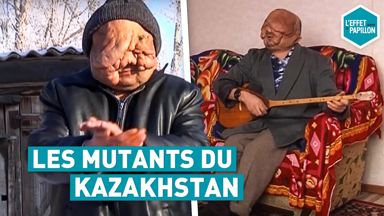 Les mutants du Kazakhstan - L'Effet Papillon