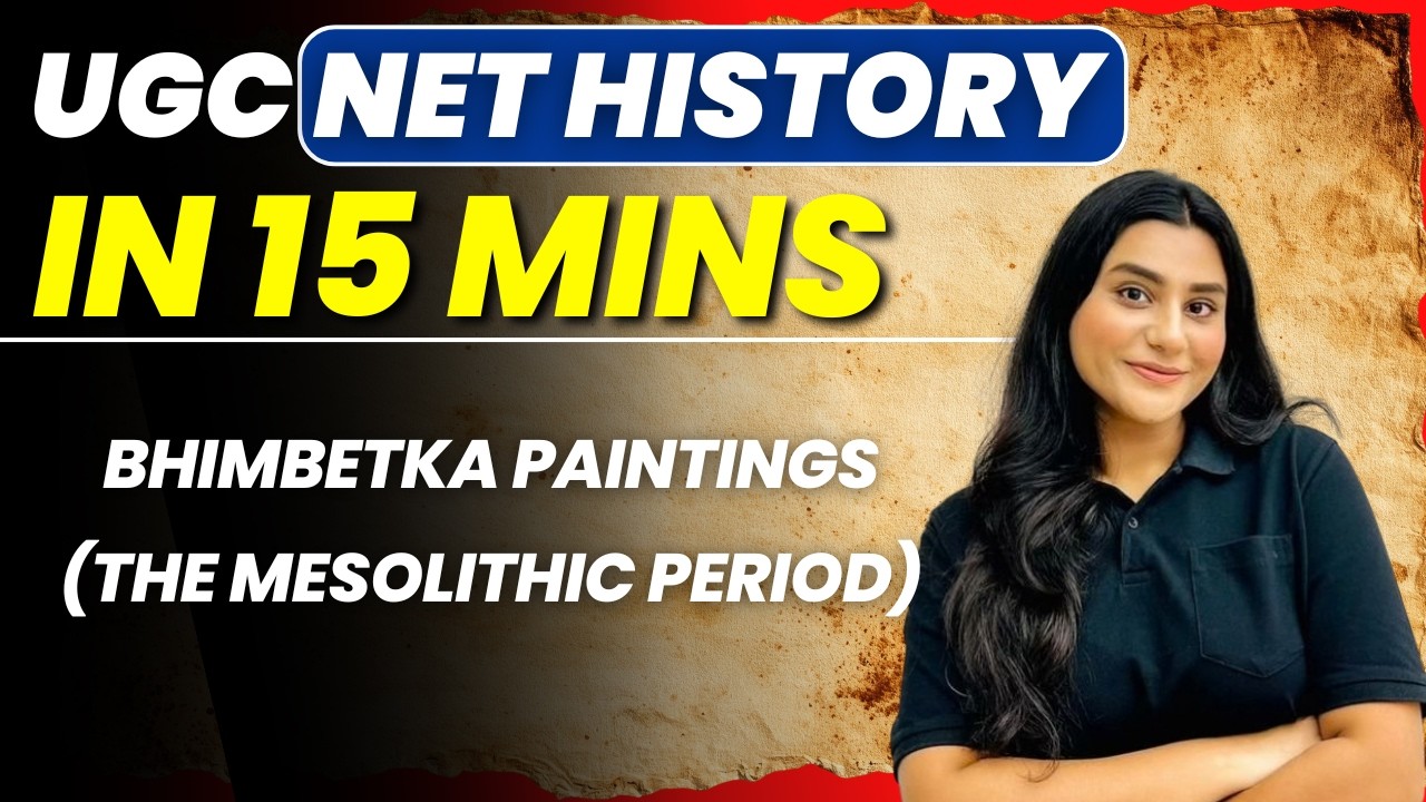 UGC NET June 2026 History | Indus Valley Trade System | Bhimbetka Paintings | The Mesolithic Period