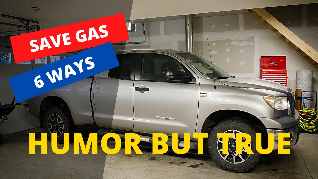 How to save GAS in your Tundra