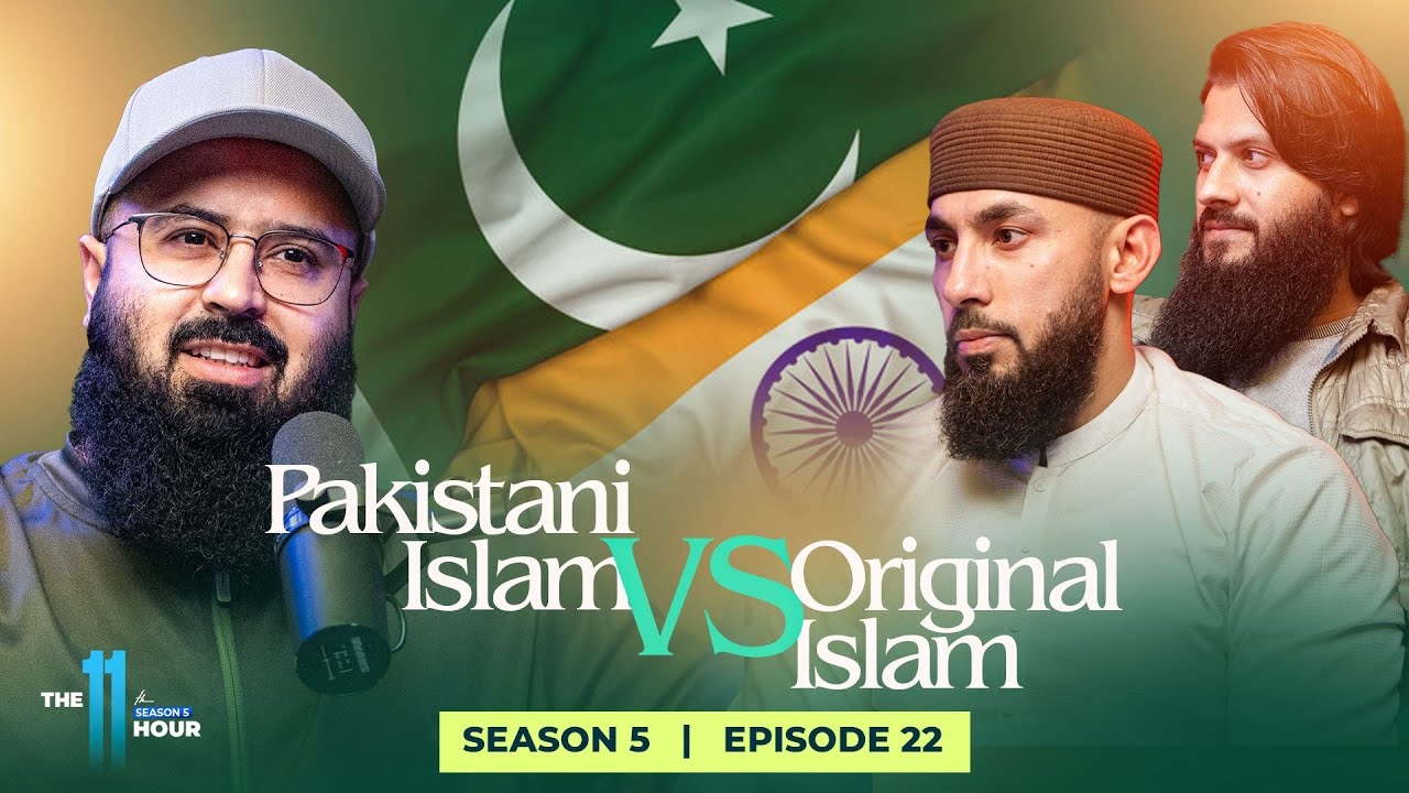 Indo Pak Deen VS Original Deen. | The 11th Hour | Season 5 |  Ep. 22