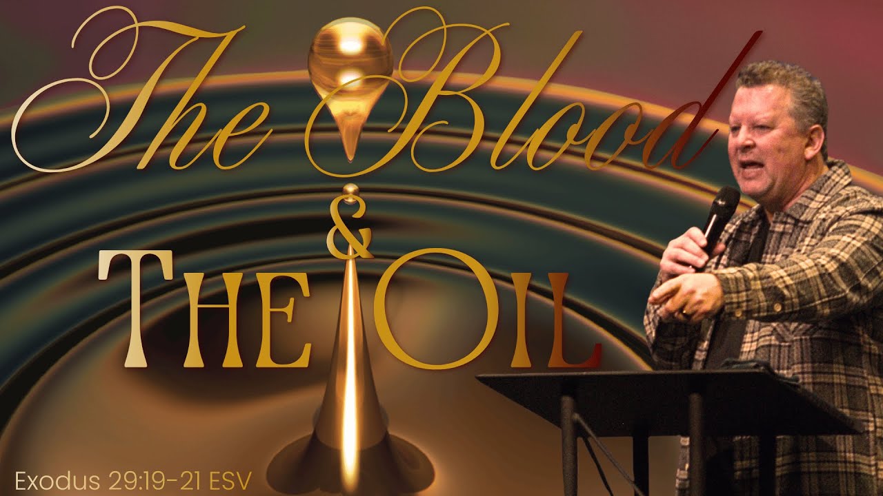THE BLOOD AND THE OIL | PASTOR JOE PREWITT | LIFEPOINT CHURCH MUNCIE LIVE!
