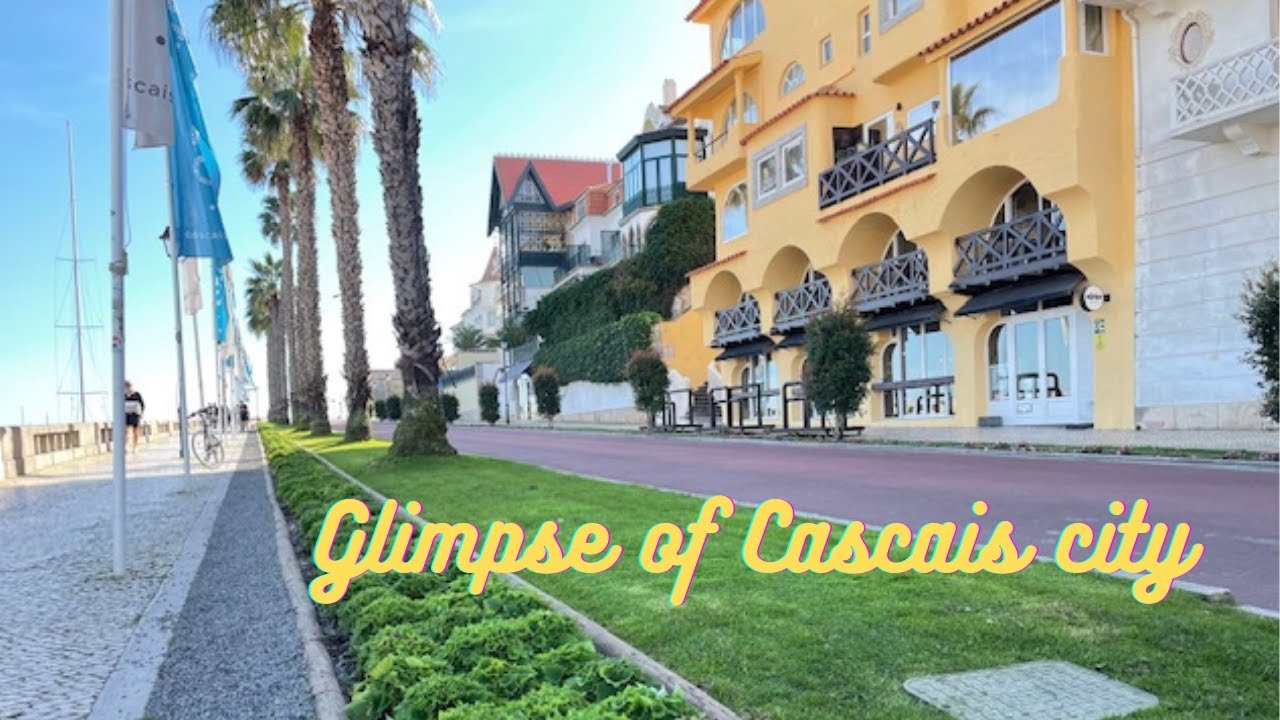 The glimpse of Cascais