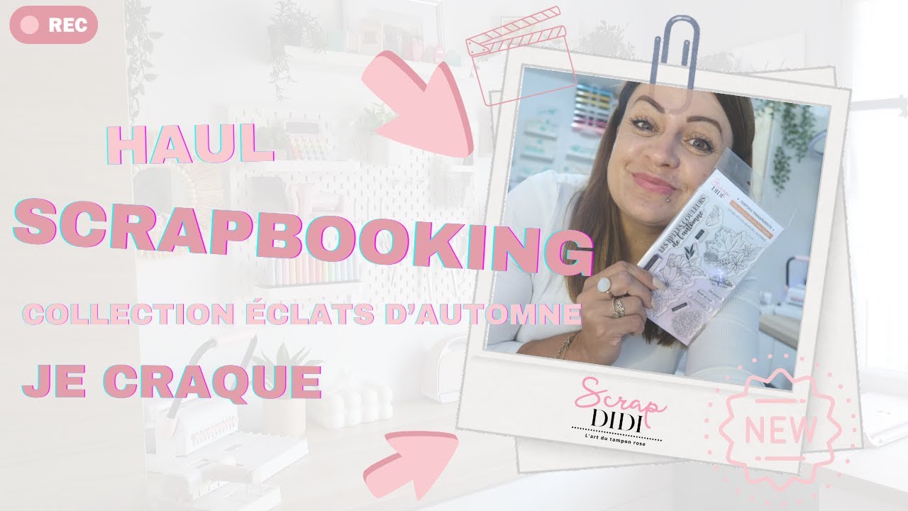[HAUL SCRAPDIDI ] NOUVELLE COLLECTION ÉCLATS D'AUTOMNE #scrapdidi  #scrapbooking #haul  @scrapdidi