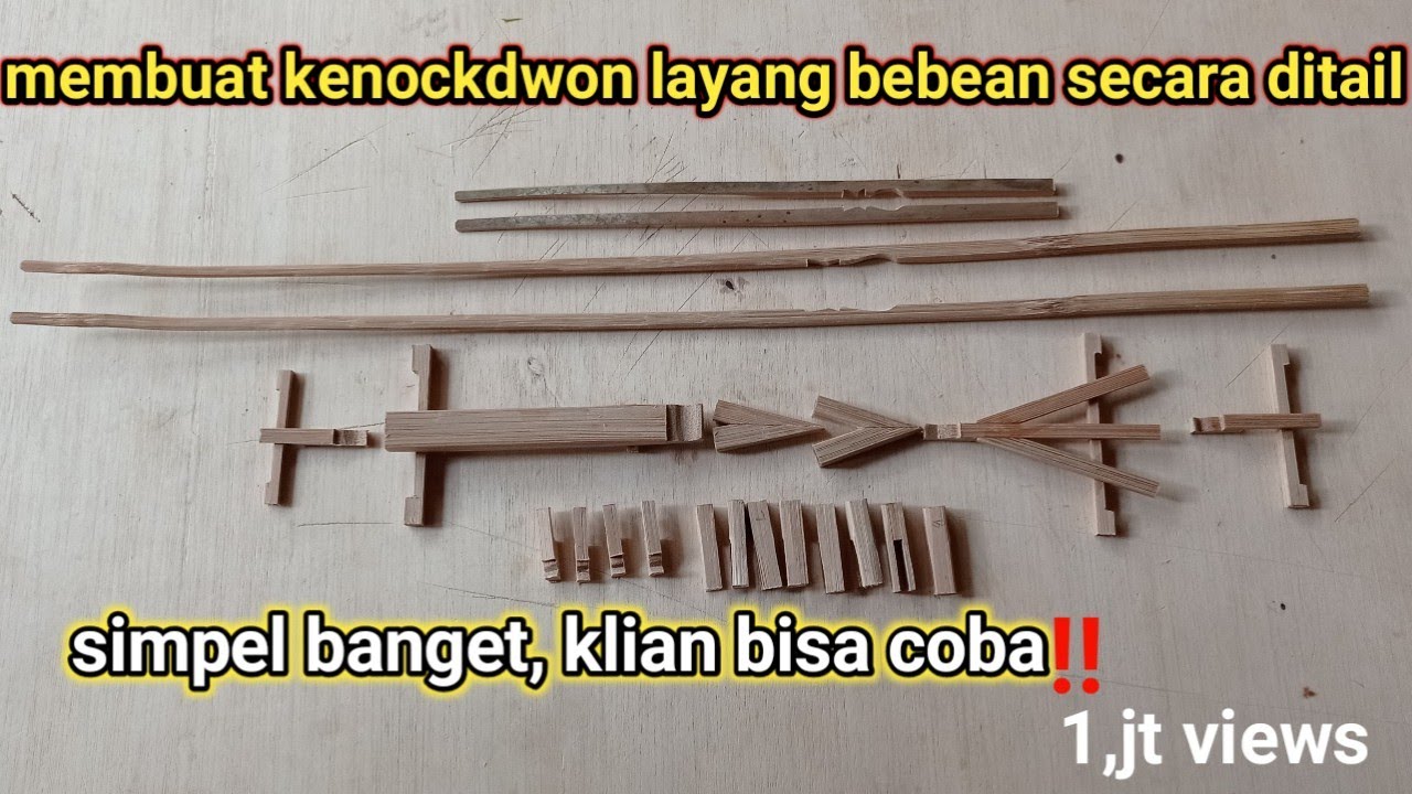 mempuat kenockdwon/belonsong layang bebean secara ditail&simpel dan rapi/Ompongchannelbali layngbali