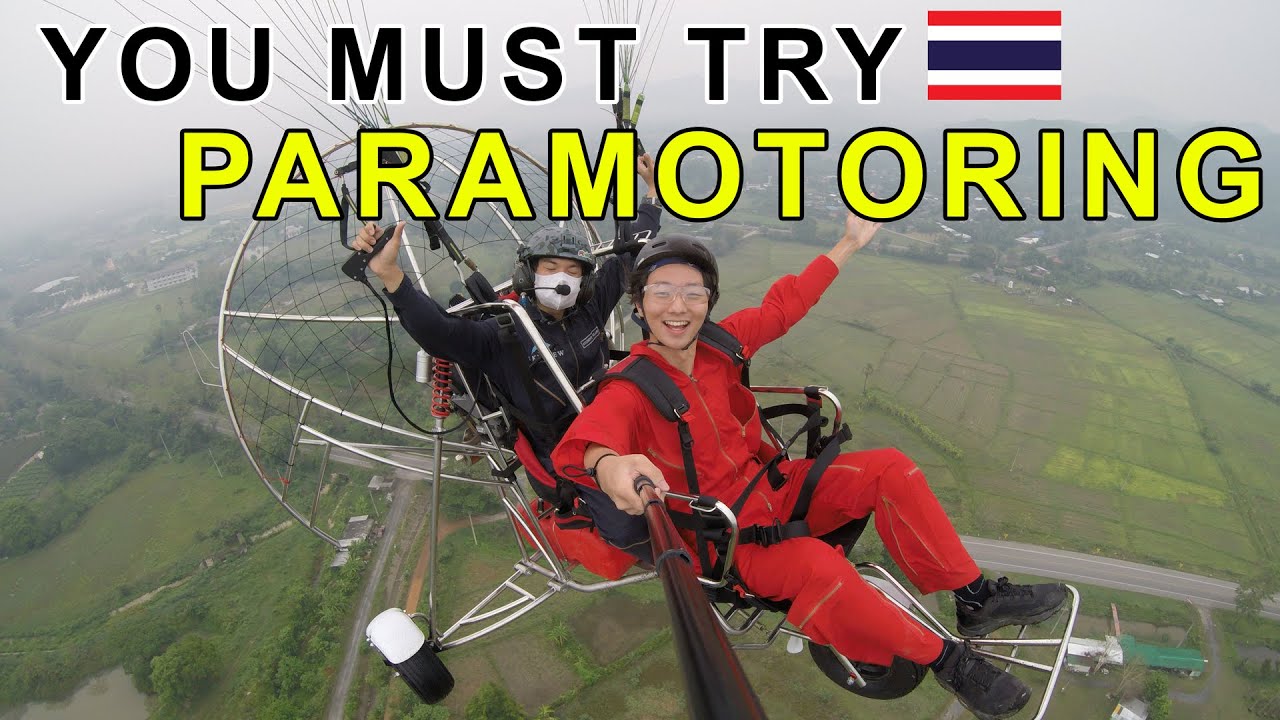 You MUST try this IN CHIANG MAI - Paramotoring. I had so much fun in Thailand