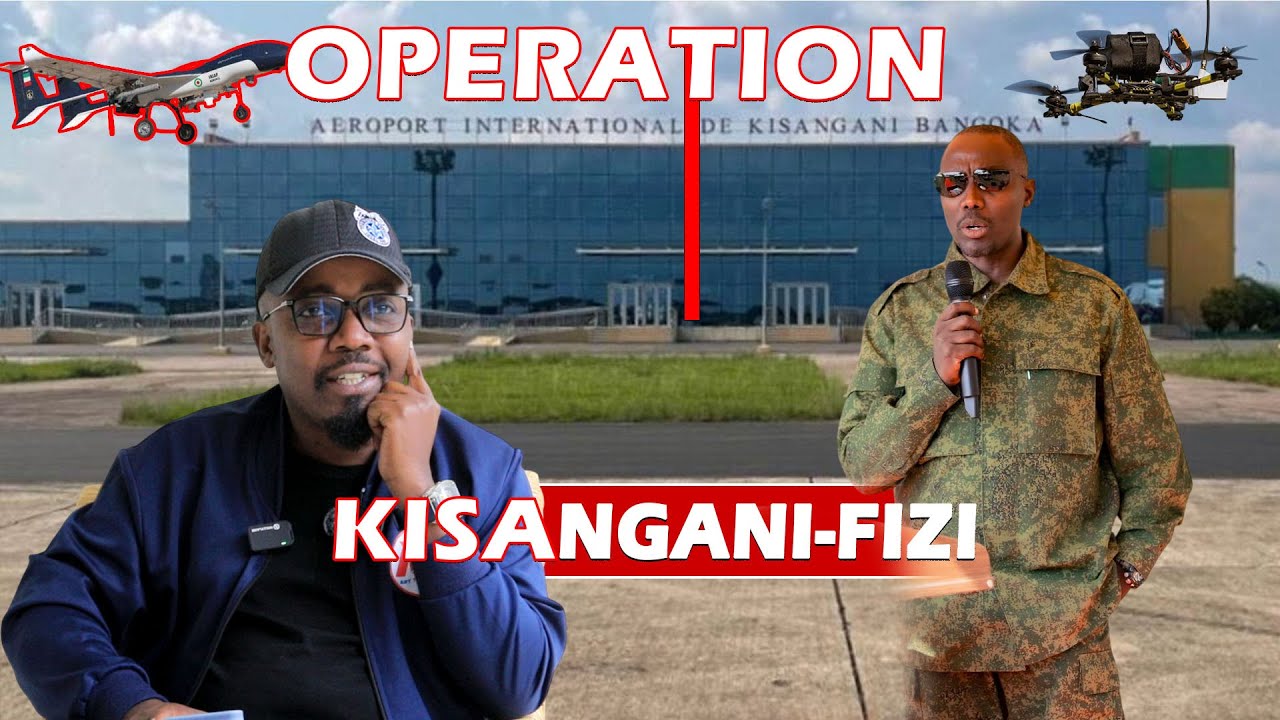 NEWS UPDATES: OPERATION KISANGANI &FIZI BIHINDUYE ISURA!KAMIKAZI IGUYE MU BARUNDI BIBA IBIBAZO