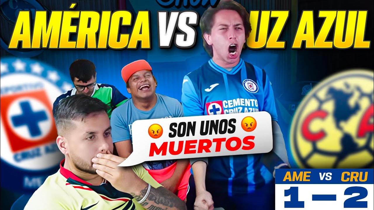 REACCION AL PARTIDO DE AMERICA vs CRUZ AZUL ⚽️