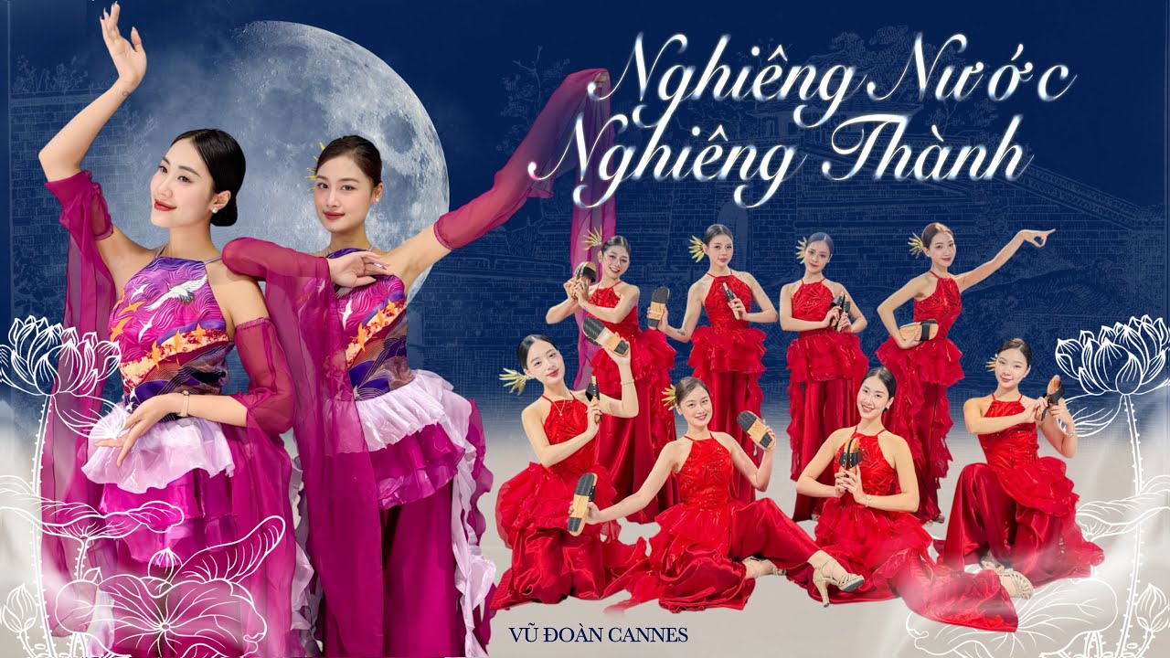VŨ ĐOÀN CANNES | Múa Dân Gian Hiện Đại 