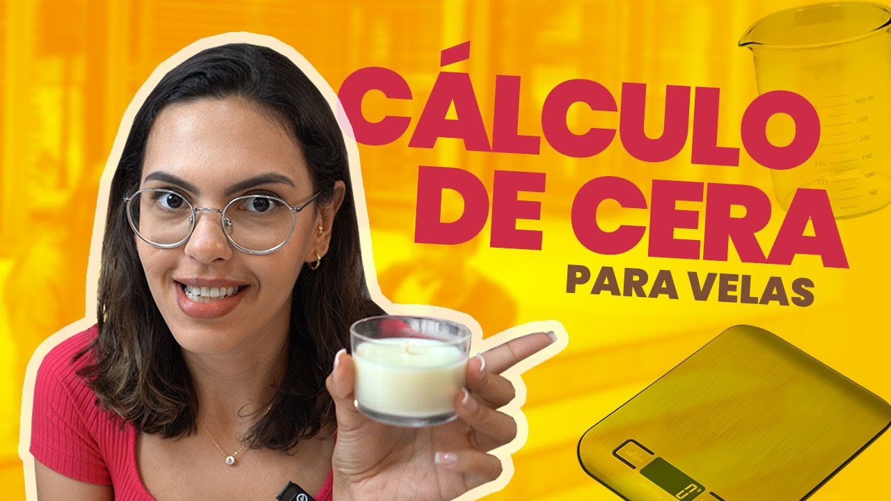 Aprenda a calcular a quantidade correta de cera para suas velas arom&aacute;ticas