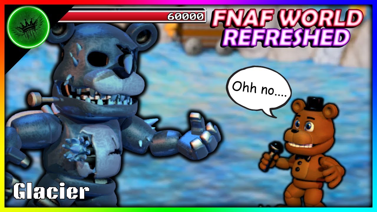 New Area: THE ICE CAVES! Fnaf World Refreshed 1.6