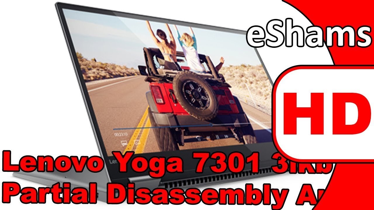 Lenovo Yoga 730 13ikb Partial Disassembly And Reassembly