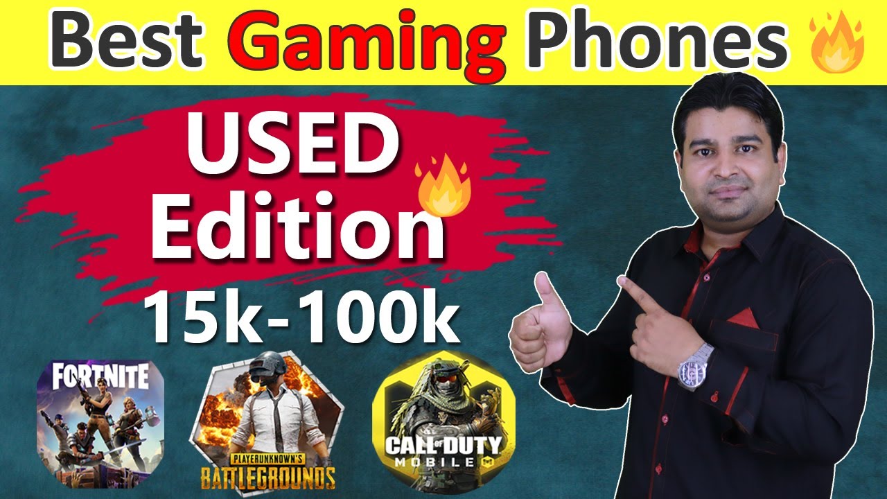 Best Gaming Phones For Every Budget 15000 to 100000 PKR in 2020 - USED Edition 🔥