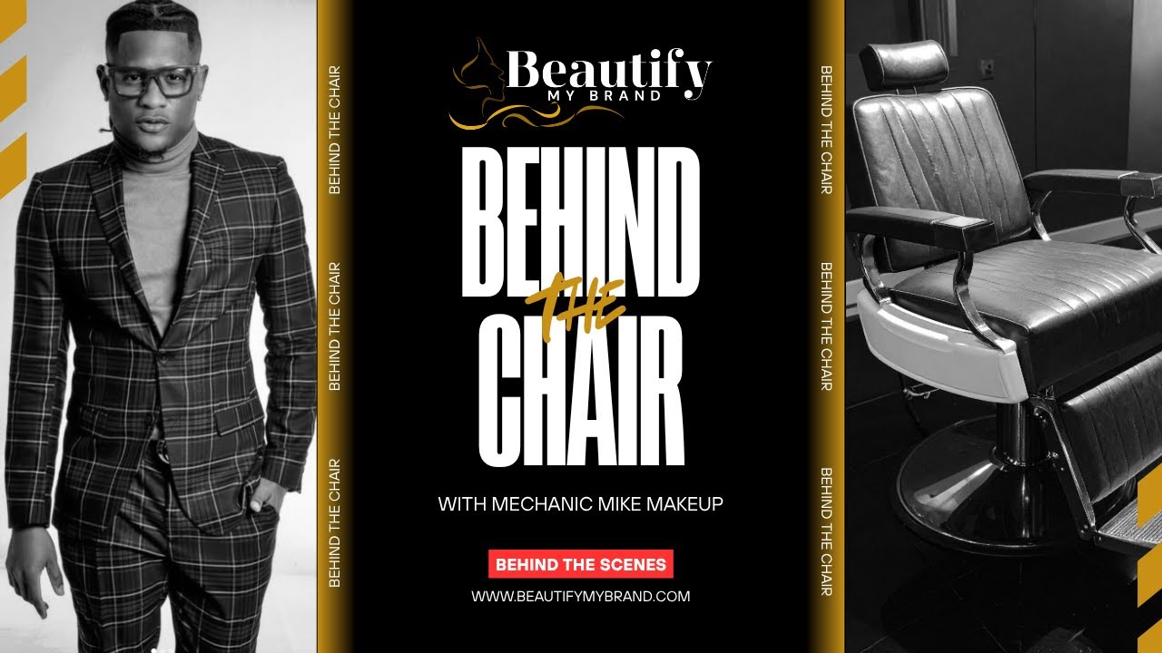 Behind the Chair with Mechanic Mike Makeup