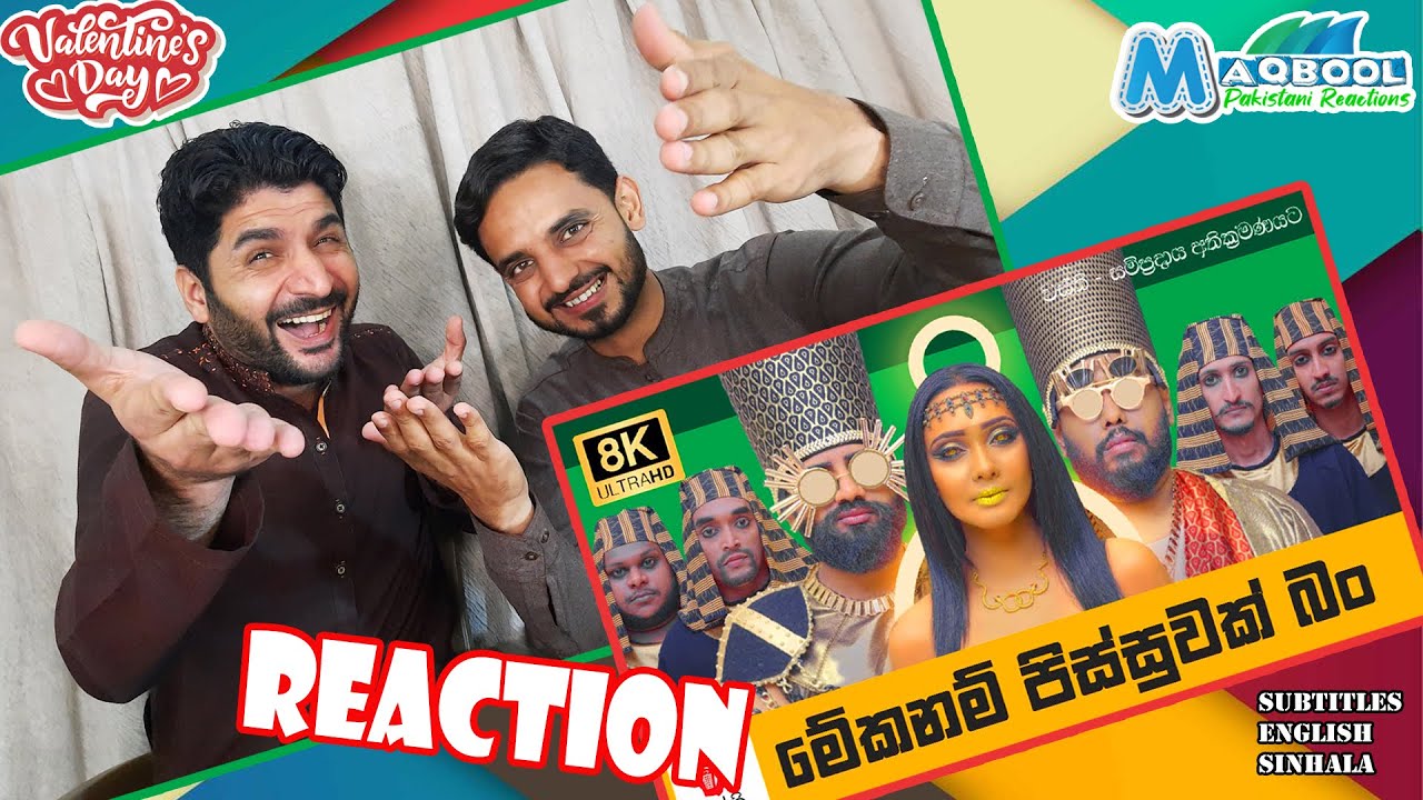 Pakistani reaction on Meka Nam Pissuwak Bun - Wasthi Production | Valentines day Special