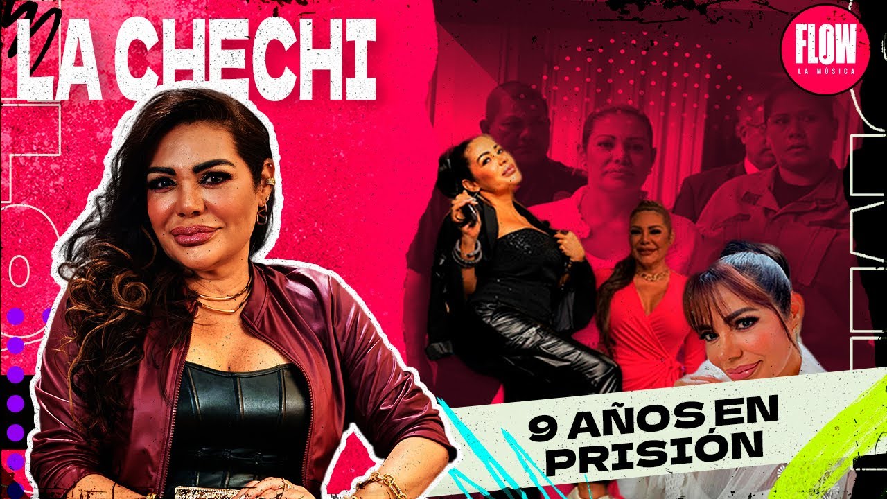 ¡LA CHECHI - 9 AÑOS DE PRISIÓN DESPUÉS A VUELTO A LO GRANDE!