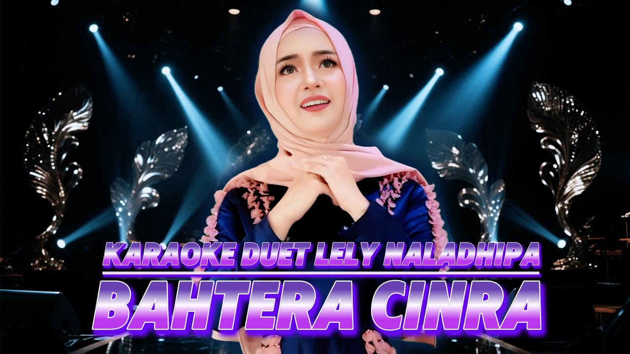 BAHTERA CINTA KARAOKE DUET LELY NALADHIPA @lanakreatif @eddymelodi @RhomaIramaOfficial