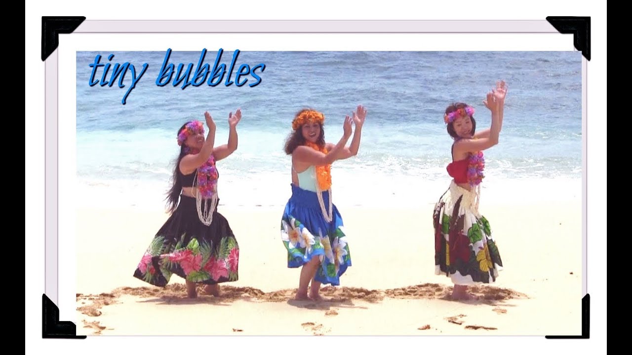 Tiny Bubbles Hawaiian Dance