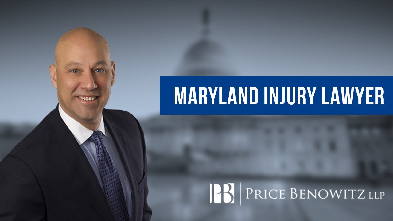 Maryland Injury Lawyer | Price Benowitz LLP